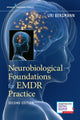 Book cover of: Neurobiological Foundations for EMDR Practice. By: Uri Bergmann