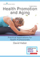 Book cover of: Health Promotion and Aging. By: David Haber