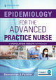 Book cover of: Epidemiology for the Advanced Practice Nurse. By: Demetrius James Porche