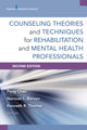 Book cover of: Counseling Theories and Techniques for Rehabilitation and Mental Health Professionals. By: Fong Chan