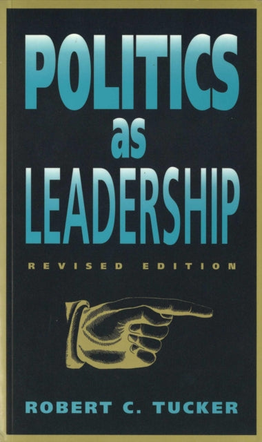Book cover of: Politics as Leadership