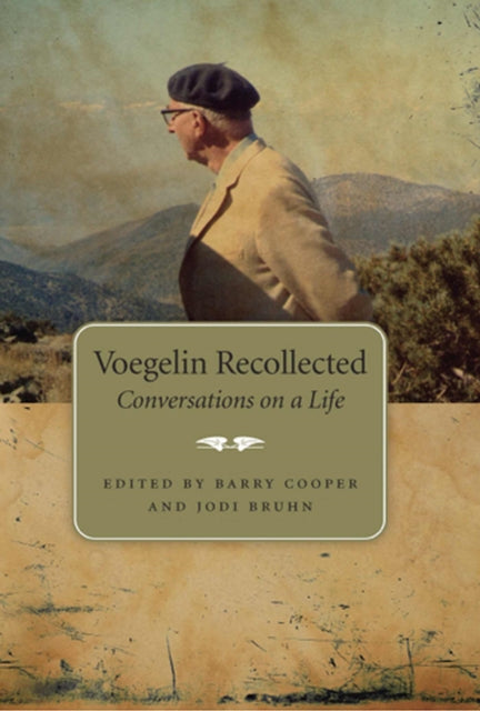 Book cover of: Voegelin Recollected Volume 1