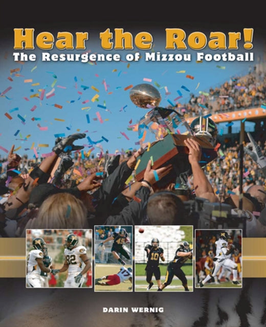 Book cover of: Hear the Roar!. By: Darin Wernig