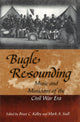 Book cover of: Bugle Resounding. By: Bruce C. Kelley