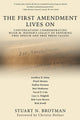 Book cover of: First Amendment Lives On. By: Stuart N. Brotman