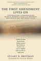 Book cover of: First Amendment Lives On. By: Stuart N. Brotman