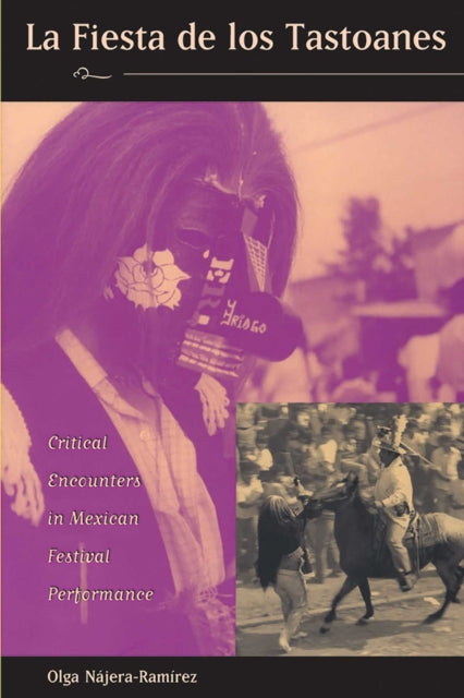 Book cover of: La Fiesta De Los Tastoanes. By: Olga Nájera-Ramírez