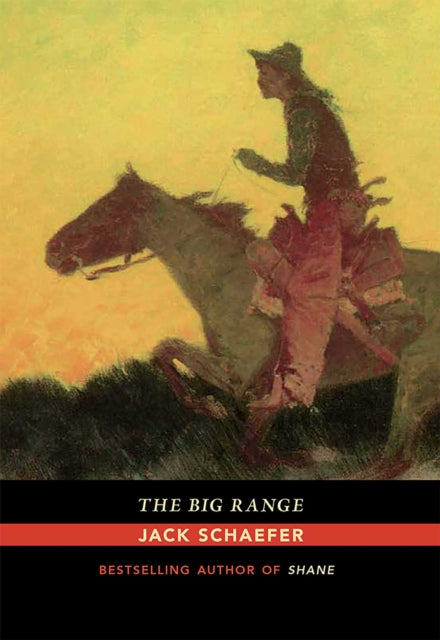 Book cover of: Big Range. By: Jack Schaefer
