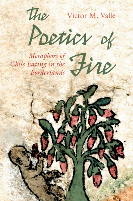 Book cover of: Poetics of Fire. By: Victor M. Valle
