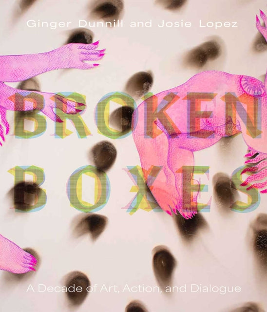 Book cover of: Broken Boxes. By: Ginger Dunnill