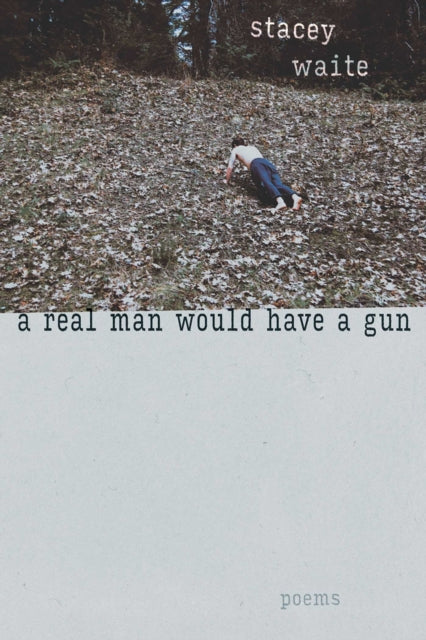 Book cover of: Real Man Would Have a Gun