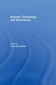 Book cover of: Science, Technology and Global Governance. By: Joh De La Mothe