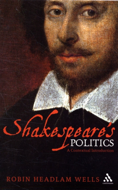 Shakespeare’s Politics