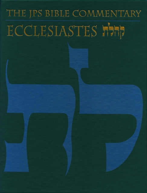 Book cover of: JPS Bible Commentary: Ecclesiastes. By: Michael V. Fox