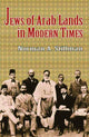 Book cover of: Jews of Arab Lands in Modern Times. By: Norman A. Stillman