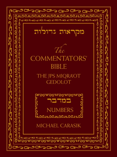 Book cover of: Commentators' Bible: Numbers. By: Michael Carasik