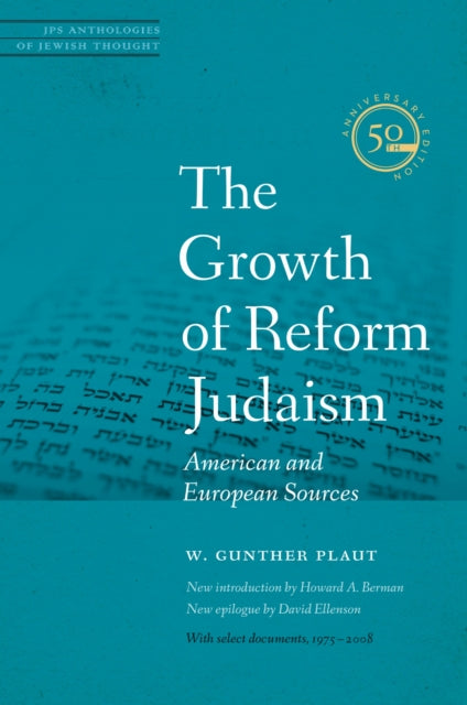 Book cover of: Growth of Reform Judaism. By: W. Gunther Plaut