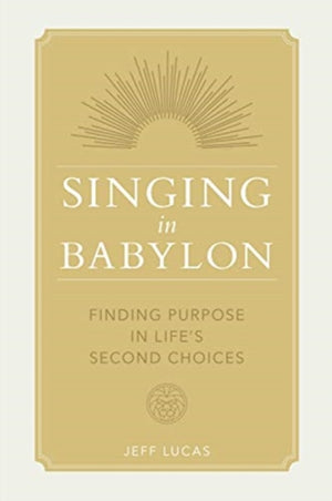 Singing in Babylon