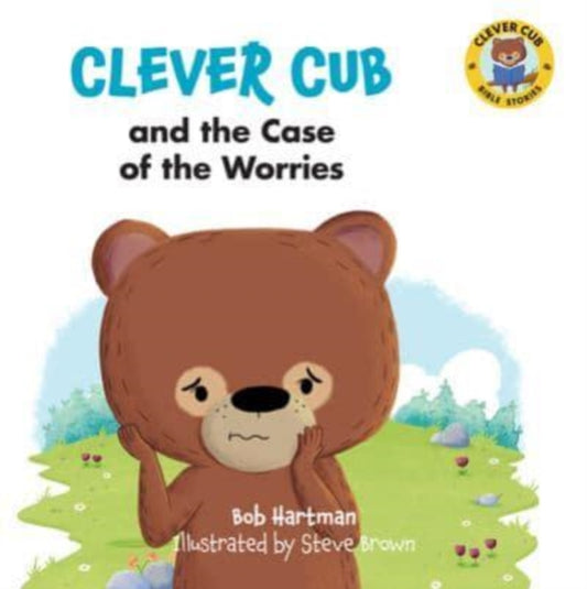 Book cover of: Clever Cub & the Case of the W. By: Bob Hartman
