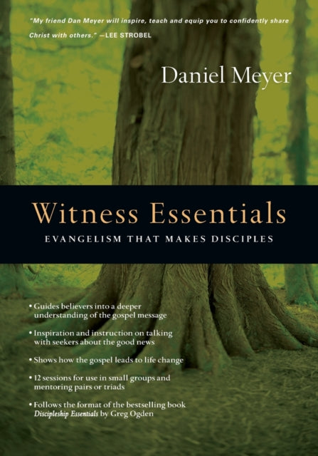 Book cover of: Witness Essentials – Evangelism that Makes Disciples. By: Daniel Meyer