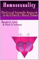 Book cover of: Homosexuality – The Use of Scientific Research in the Church`s Moral Debate. By: Stanton L. Jones