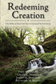 Book cover of: Redeeming Creation – The Biblical Basis for Environmental Stewardship