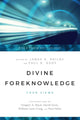 Book cover of: Divine Foreknowledge – Four Views