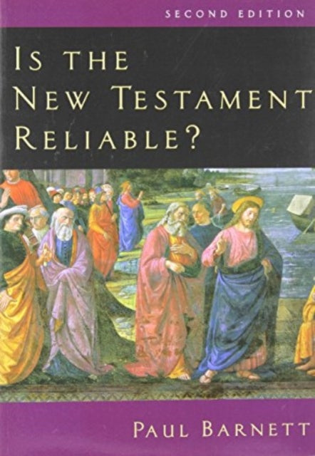 Book cover of: Is the New Testament Reliable?