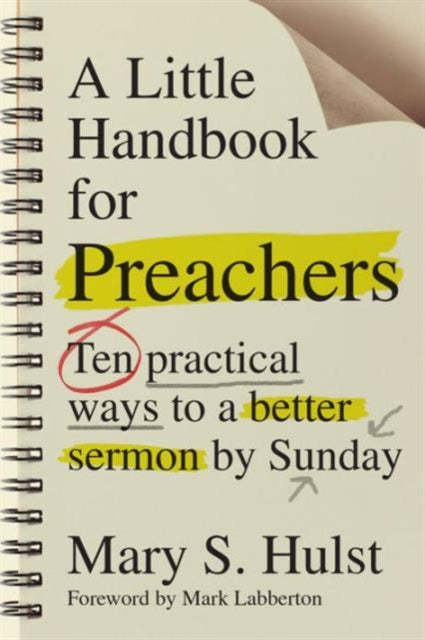 Book cover of: Little Handbook for Preachers – Ten Practical Ways to a Better Sermon by Sunday