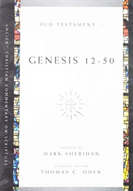 Book cover of: Genesis 12–50. By: Mark Sheridan