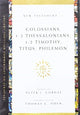 Book cover of: Colossians, 1–2 Thessalonians, 1–2 Timothy, Titus, Philemon. By: Peter J. Gorday