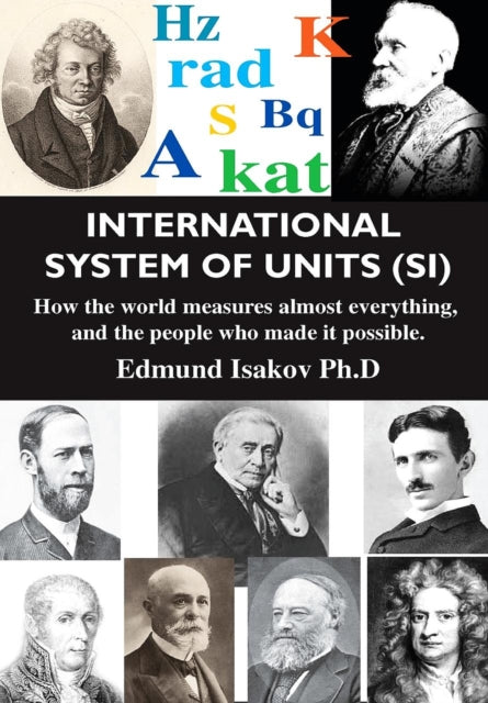 Book cover of: International System of Units (SI). By: Edmund Isakov