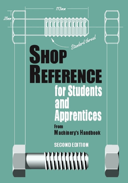 Book cover of: Shop Reference for Students & Apprentices. By: Christopher McCauley