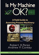 Book cover of: Is My Machine OK?. By: Robert X. Perez