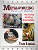Book cover of: Metalworking. By: Tom Lipton