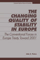 Book cover of: Changing Quality of Stability in Europe. By: John E. Peters