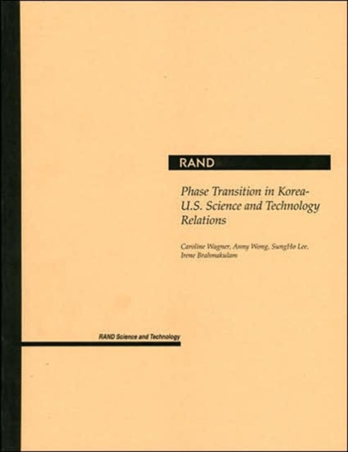 Book cover of: Phase Transition in Korea-U.S. Science and Technology Relations. By: Caroline Wagner