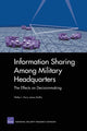 Book cover of: Information Sharing Among Military Headquarters. By: Walter L. Perry