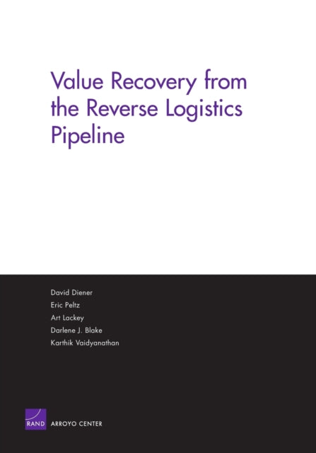 Book cover of: Value Recovery from the Reverse Logistics Pipeline. By: David Diener