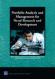 Book cover of: Portfolio Analysis and Management for Naval Research and Development. By: Richard Silberglitt