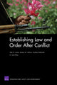 Book cover of: Establishing Law and Order After Conflict. By: Seth G. Jones