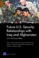 Book cover of: Future U.S. Security Relationship with Iraq and Afghanistan