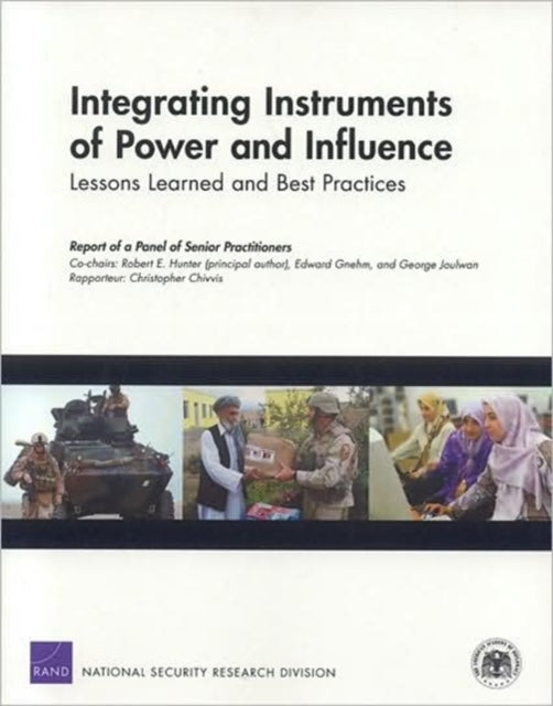 Book cover of: Integrating Instruments of Power and Influence. By: Robert Edwards Hunter