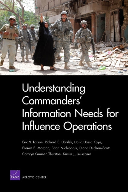 Book cover of: Understanding Commanders' Information Needs for Influence Operations