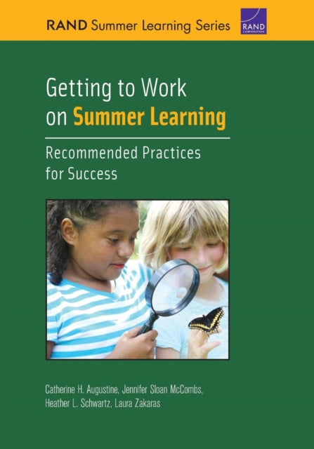 Book cover of: Getting to Work on Summer Learning. By: Catherine H. Augustine
