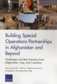 Book cover of: Building Special Operations Partnerships in Afghanistan and Beyond. By: Long