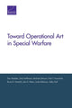 Book cover of: Toward Operational Art in Special Warfare. By: Dan Madden