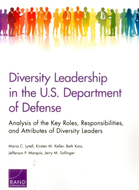 Book cover of: Diversity Leadership in the U.S. Department of Defense. By: Lytell
