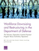 Book cover of: Workforce Downsizing and Restructuring in the Department of Defense. By: Beth J. Asch