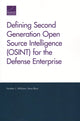 Book cover of: Defining Second Generation Open Source Intelligence (Osint) for the Defense Enterprise. By: Heather J. Williams